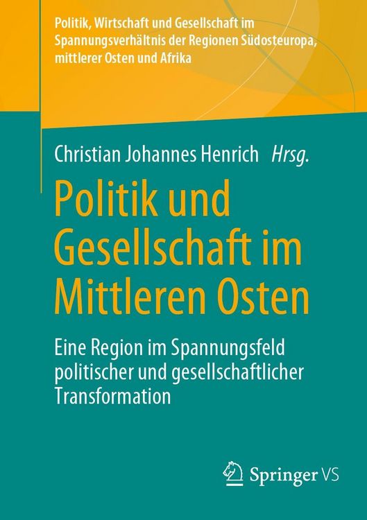 Produktbild: Politik und Gesellschaft im Mittleren Osten