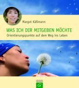 Produktbild: Was ich dir mitgeben m&ouml;chte