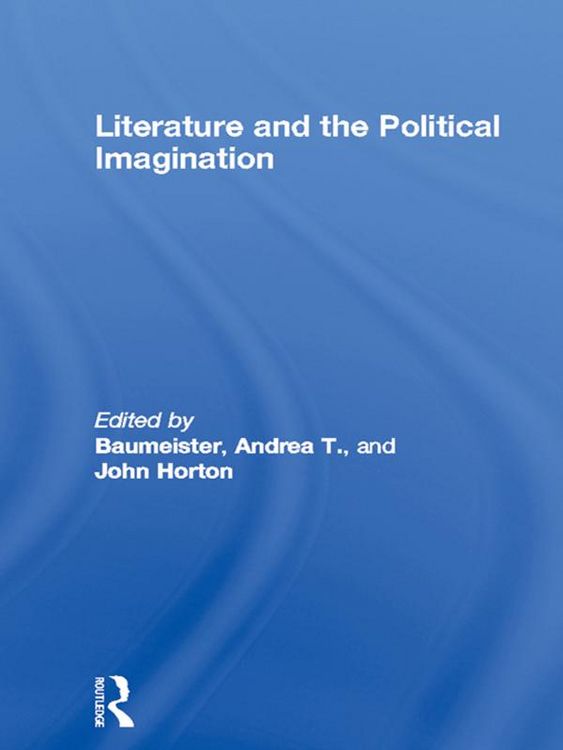 Produktbild: Literature and the Political Imagination
