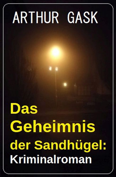 Produktbild: Das Geheimnis der Sandh&uuml;gel: Kriminalroman