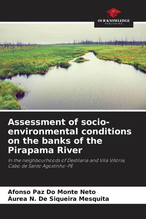 Produktbild: Assessment of socio-environmental conditions on the banks of the Pirapama River