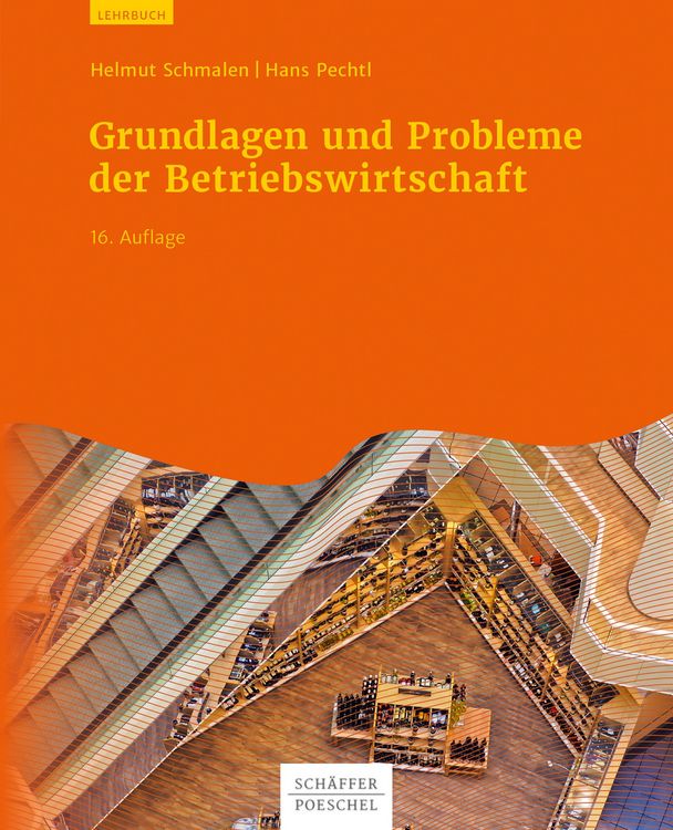 Produktbild: Grundlagen und Probleme der Betriebswirtschaft
