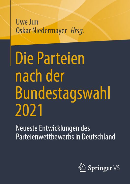 Produktbild: Die Parteien nach der Bundestagswahl 2021