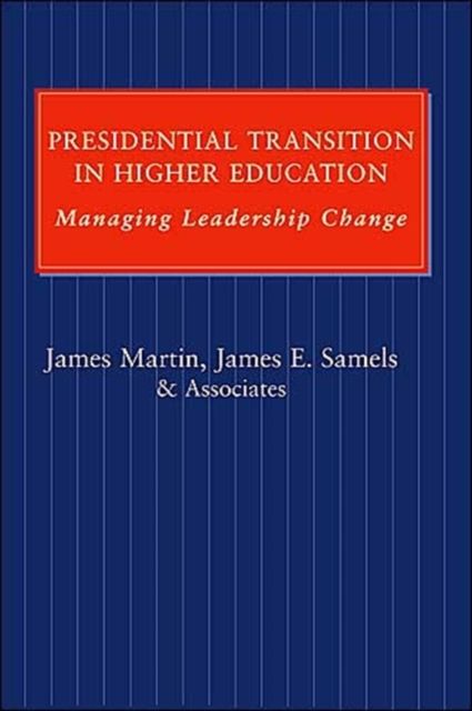 Produktbild: Presidential Transition in Higher Education