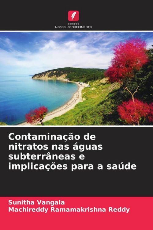 Produktbild: Contamina&ccedil;&atilde;o de nitratos nas &aacute;guas subterr&acirc;neas e implica&ccedil;&otilde;es para a sa&uacute;de