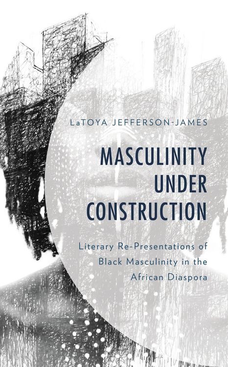 Produktbild: Masculinity Under Construction