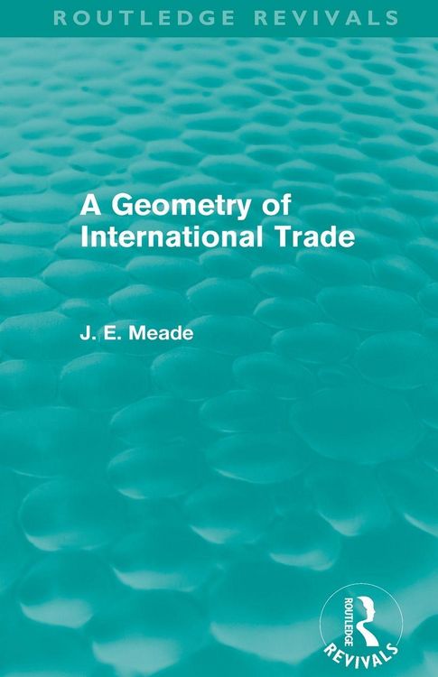 Produktbild: A Geometry of International Trade (Routledge Revivals)