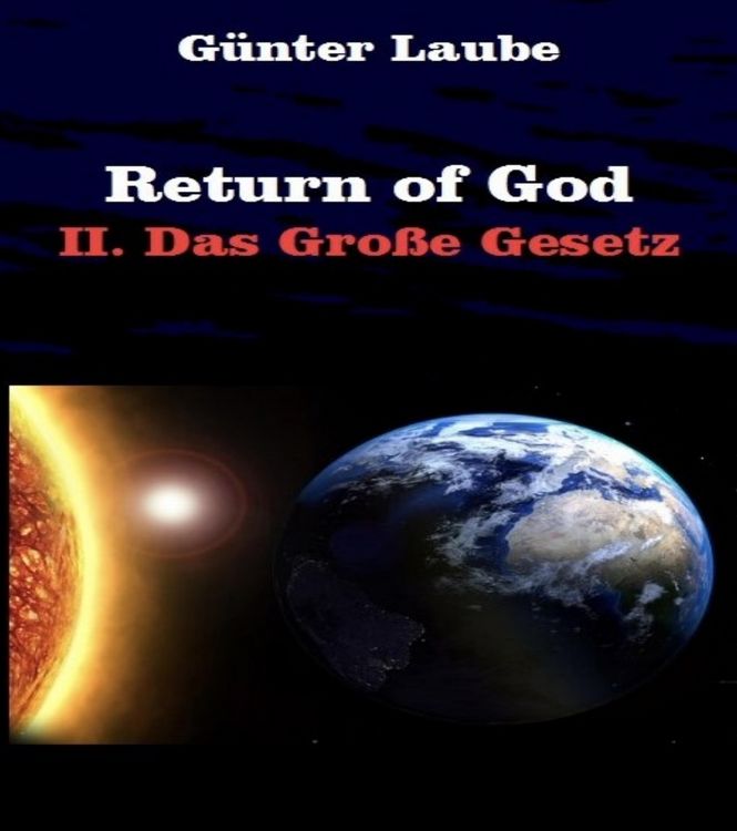 Bild vom Artikel Return of God vom Autor Günter Laube