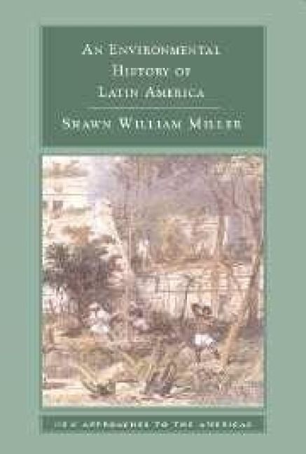 Produktbild: An Environmental History of Latin America