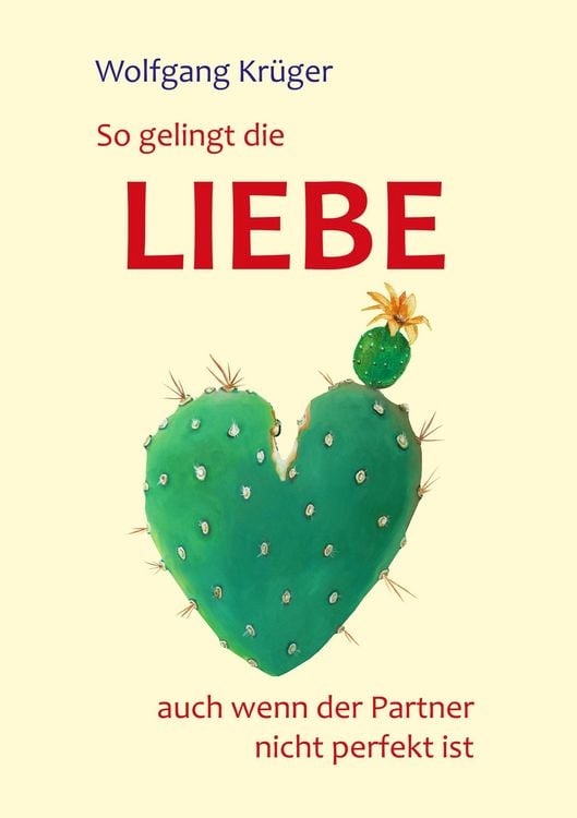 Produktbild: So gelingt die Liebe - auch wenn der Partner nicht perfekt ist
