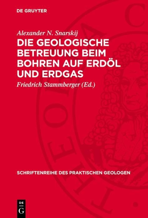 Produktbild: Die geologische Betreuung beim Bohren auf Erd&ouml;l und Erdgas