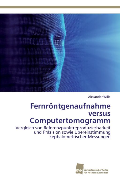 Produktbild: Fernr&ouml;ntgenaufnahme versus Computertomogramm