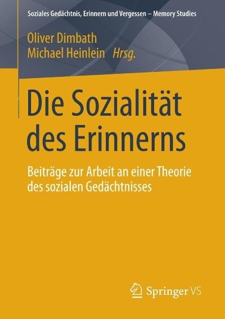 Produktbild: Die Sozialit&auml;t des Erinnerns