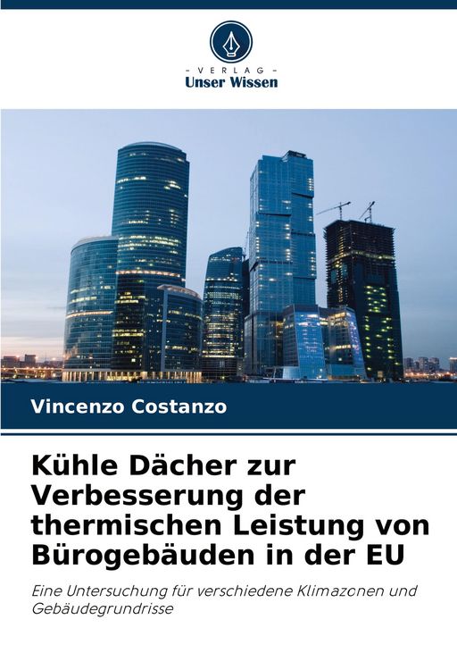 Produktbild: K&uuml;hle D&auml;cher zur Verbesserung der thermischen Leistung von B&uuml;rogeb&auml;uden in der EU