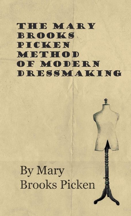 Produktbild: The Mary Brooks Picken Method of Modern Dressmaking