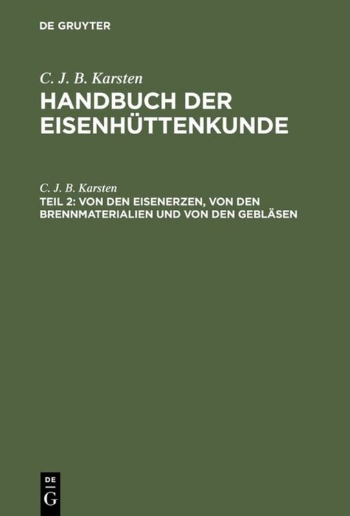 Produktbild: Von den Eisenerzen, von den Brennmaterialien und von den Gebl&auml;sen