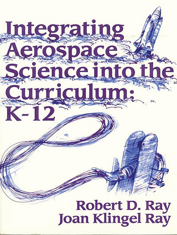 Produktbild: Integrating Aerospace Science into the Curriculum