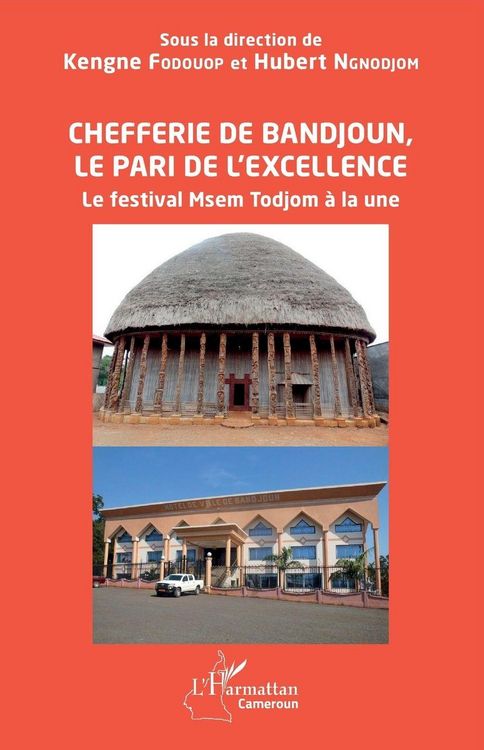 Produktbild: Chefferie de Bandjoun, le pari de l'excellence