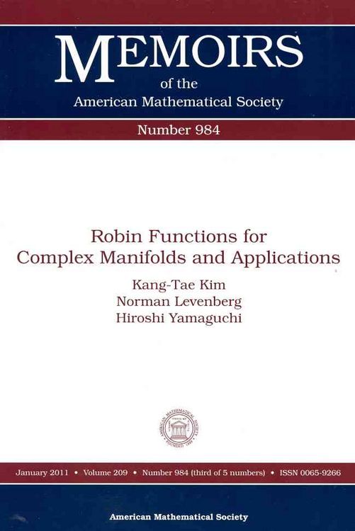Produktbild: Kim, K:  Robin Functions for Complex Manifolds and Applicati