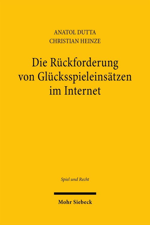 Produktbild: Dutta, A: R&uuml;ckforderung von Gl&uuml;cksspieleins&auml;tzen im Internet