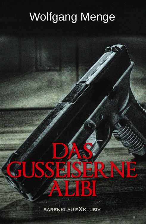 Produktbild: Das gusseiserne Alibi - Ein Kriminalroman