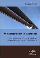 Produktbild: Kernkompetenzen im Gashandel