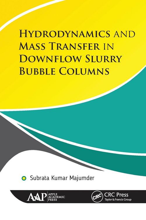 Produktbild: Hydrodynamics and Mass Transfer in Downflow Slurry Bubble Columns