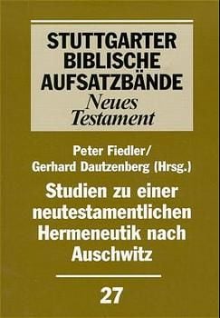 Produktbild: Studien zu einer neutestamentlichen Hermeneutik nach Auschwitz