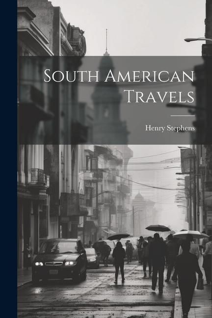 Produktbild: South American Travels
