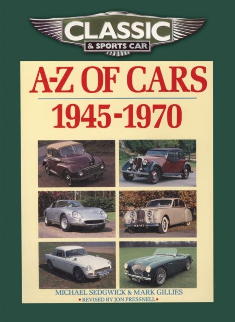 Produktbild: Sedgwick, M: Classic and Sports Car Magazine A-Z of Cars 194