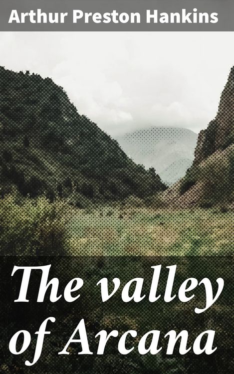 Produktbild: The valley of Arcana
