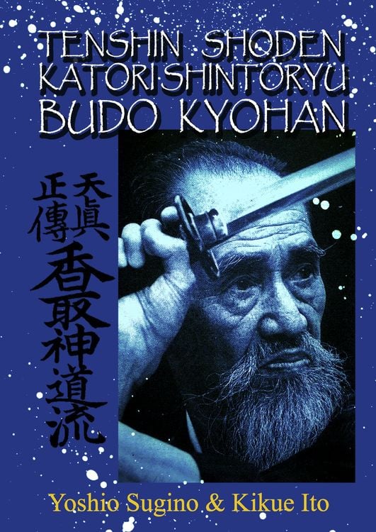 Produktbild: Tenshin Shoden Katori Shinto Ryu Budo Kyohan