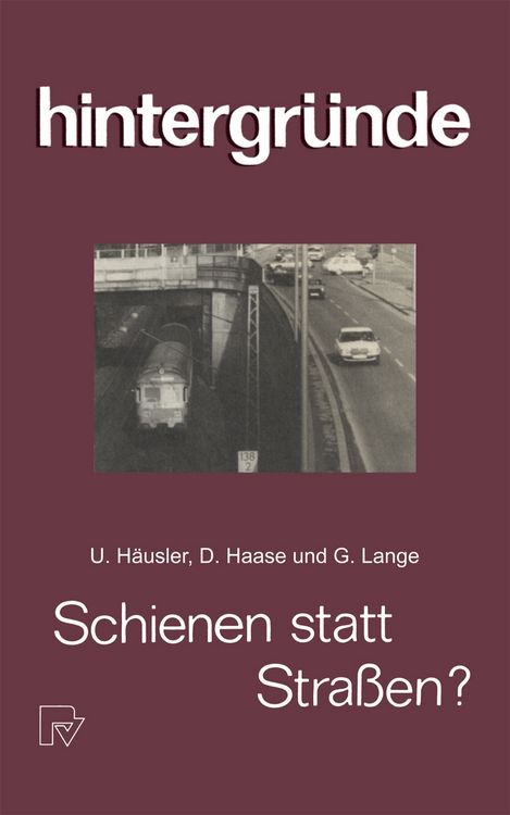 Produktbild: Schienen statt Stra&szlig;en?