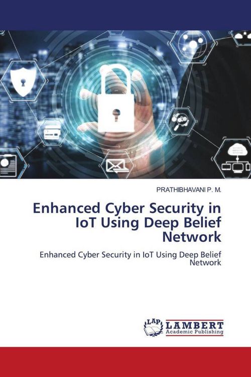 Produktbild: Enhanced Cyber Security in IoT Using Deep Belief Network
