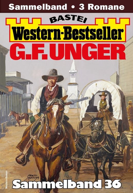 Produktbild: G. F. Unger Western-Bestseller Sammelband 36