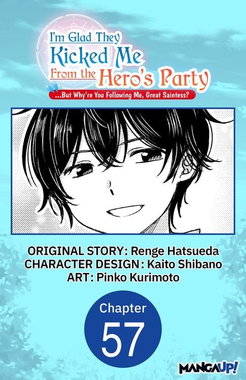 Produktbild: I'm Glad They Kicked Me From The Hero's Party... But Why're you following me, Great Saintess? #057
