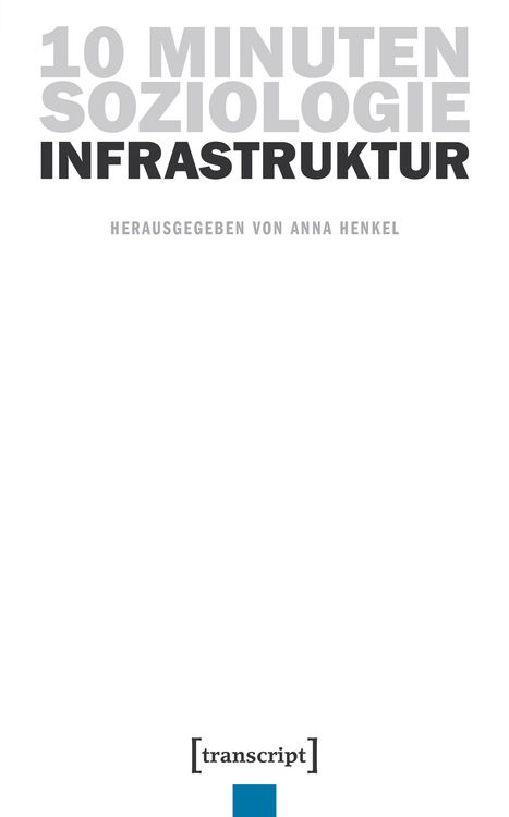 Produktbild: 10 Minuten Soziologie: Infrastruktur