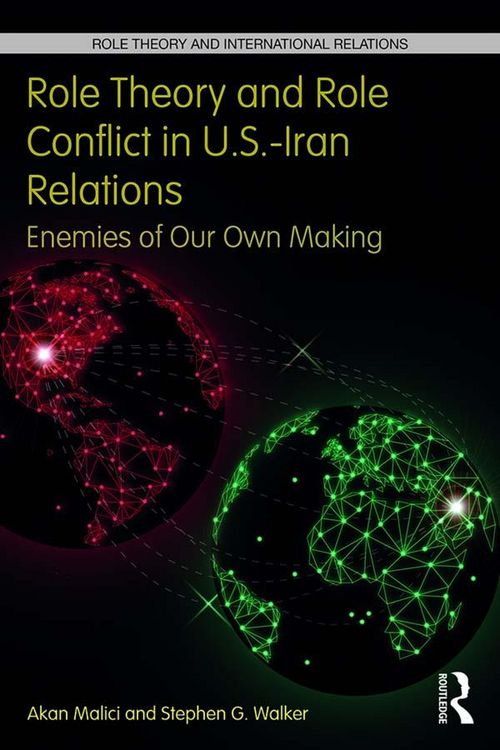 Produktbild: Role Theory and Role Conflict in U.S.-Iran Relations
