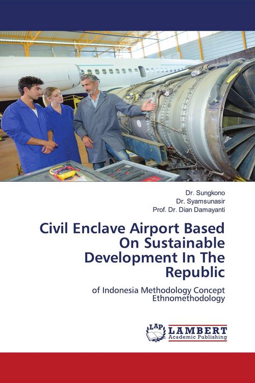 Produktbild: Civil Enclave Airport Based On Sustainable Development In The Republic