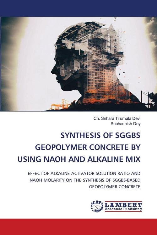 Produktbild: Synthesis Of Sggbs Geopolymer Concrete By Using Naoh and Alkaline Mix