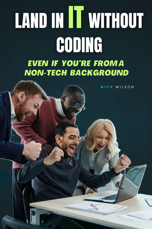 Produktbild: Land in IT Without Coding: Even If You're From a Non-Tech Background