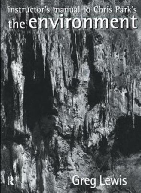 Produktbild: Instructor's Manual to Chris Park's the Environment