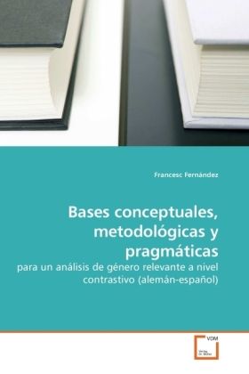 Produktbild: Fern&aacute;ndez, F: Bases conceptuales, metodol&oacute;gicas y pragm&aacute;tica