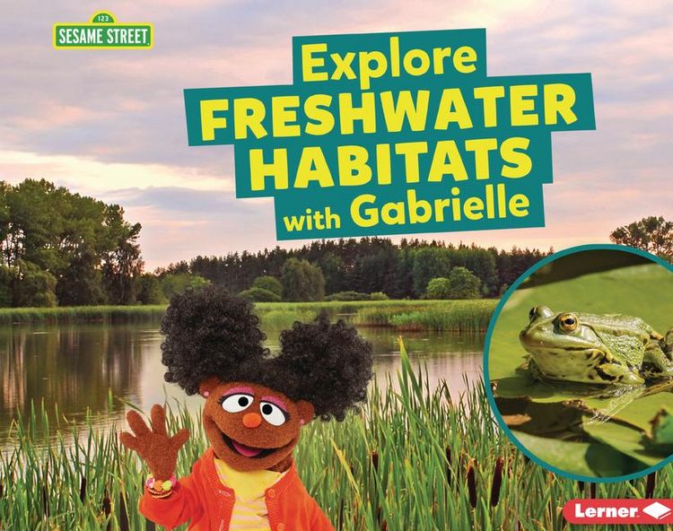 Produktbild: Explore Freshwater Habitats with Gabrielle