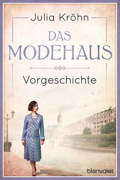 Produktbild: Vorgeschichte zu Das Modehaus. T&ouml;chter einer neuen Zeit