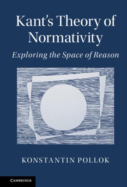 Produktbild: Kant's Theory of Normativity