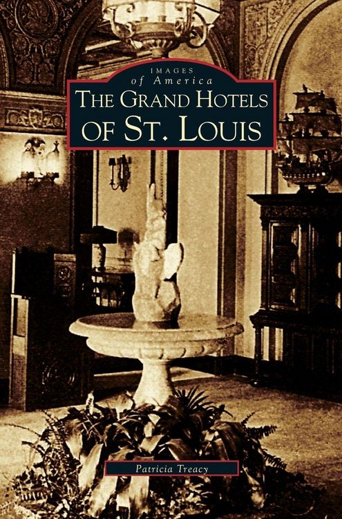 Produktbild: Grand Hotels of St. Louis