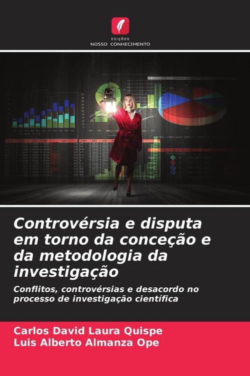 Produktbild: Controv&eacute;rsia e disputa em torno da conce&ccedil;&atilde;o e da metodologia da investiga&ccedil;&atilde;o