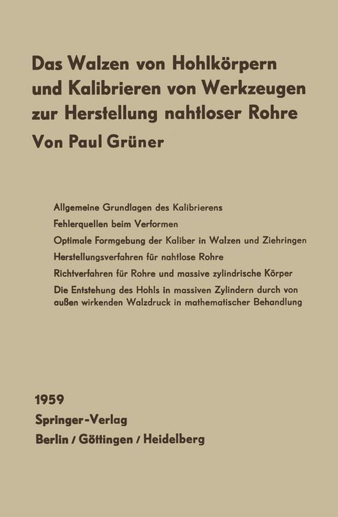 Produktbild: Das Walzen von Hohlk&ouml;rpern und das Kalibrieren von Werkzeugen zur Herstellung nahtloser Rohre