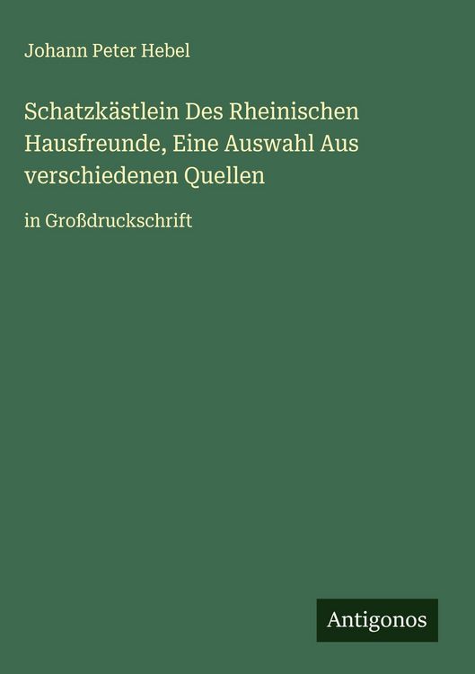 Produktbild: Schatzk&auml;stlein Des Rheinischen Hausfreunde, Eine Auswahl Aus verschiedenen Quellen